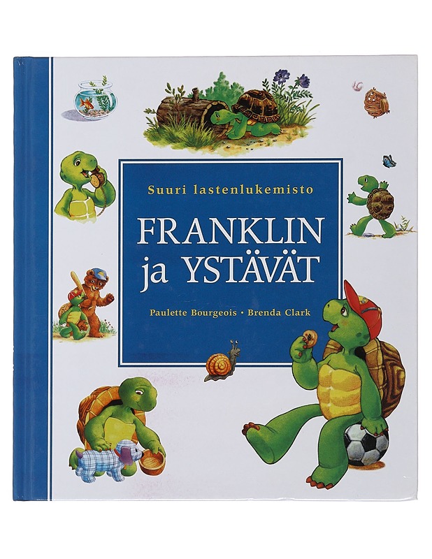 Franklin ja ystävät : suuri lastenlukemisto - Bourgeois, Paulette - Lastenkirjat - 10105510526 - 0
