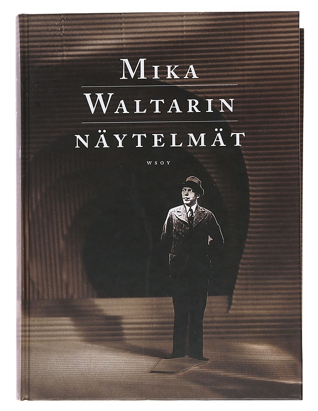 Mika Waltarin näytelmät - Waltari, Mika - Runot ja näytelmät - 10105510537 - 0