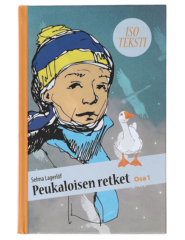 Peukaloisen retket : Osa 1 -Lagerlöf, Selma - Lastenkirjat - 10105510546 - 0