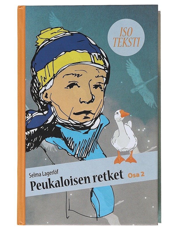 Peukaloisen retket : Osa 2 - Lagerlöf, Selma - Lastenkirjat - 10105510547 - 0