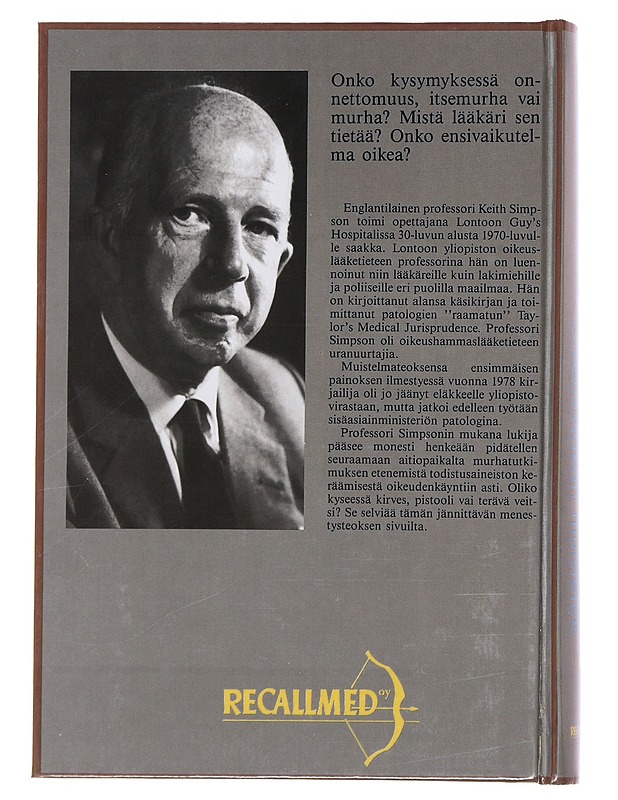 Murhan 40 vuotta : oikeuslääkäri muistelee - Simpson, Keith - Elämäkerrat ja muistelmat - 10105510565 - 1