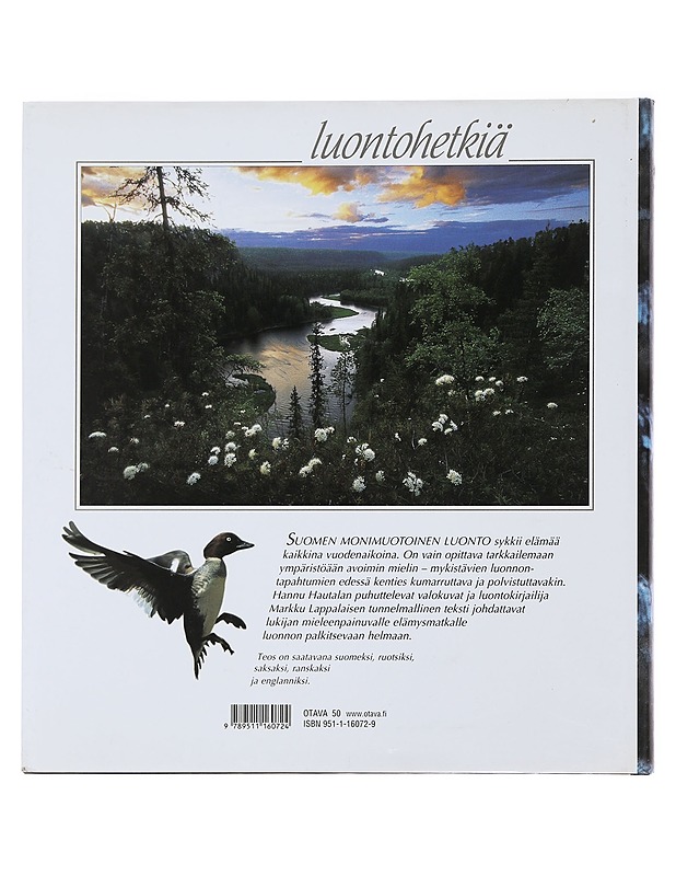 Luontohetkiä - Hannu Hautala - Tietokirjat ja oppaat - 10105510621 - 1