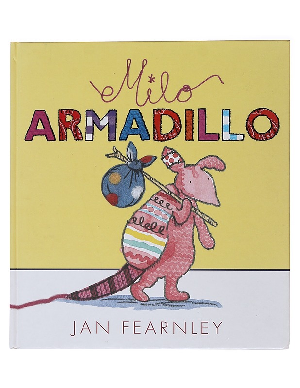 Milo Armadillo - Jan Fearnley - Lastenkirjat - 10105510632 - 0