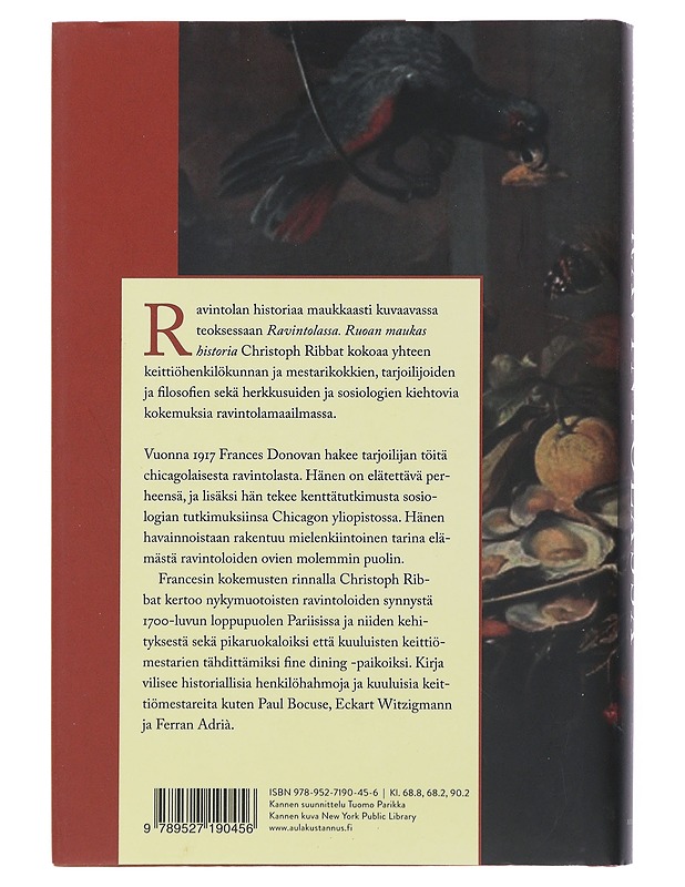 Ravintolassa : ruoan maukas historia - Ribbat, Christoph - Elämäkerrat ja muistelmat - 10105510645 - 1