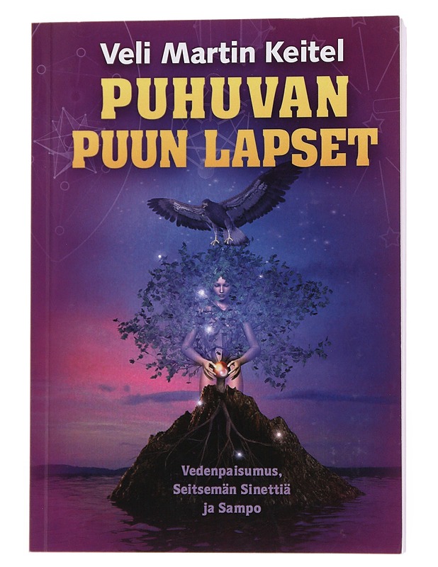 Puhuvan puun lapset  - Veli Martin Keitel - Tietokirjat ja oppaat - 10105510646 - 0