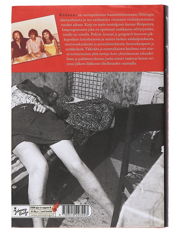 Rööperi : rikoksen vuodet 1955-2005 - Nykänen, Harri, Sjöberg, Tom - Elämäkerrat ja muistelmat - 10105510762 - 1