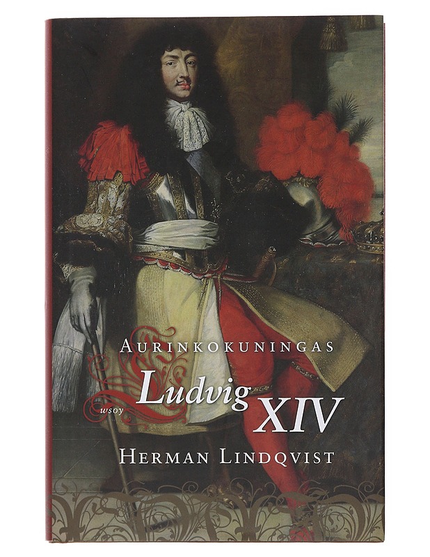 Aurinkokuningas Ludvig XIV - Lindqvist, Herman - Elämäkerrat ja muistelmat - 10105510770 - 0