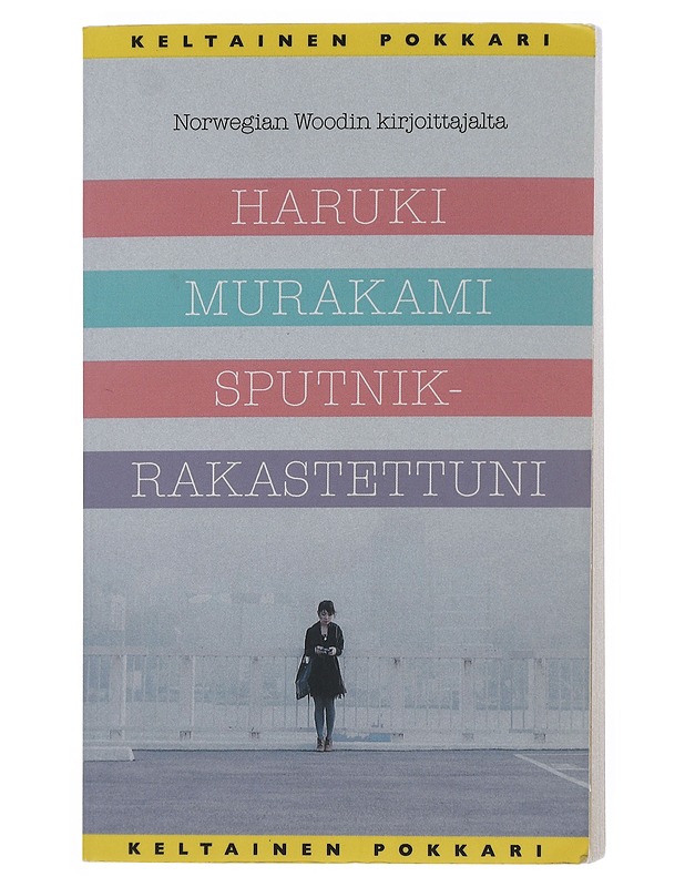 Sputnik-rakastettuni - Murakami, Haruki - Romaanit ja novellit - 10105510784 - 0