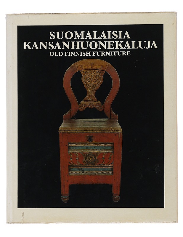 Suomalaisia kansanhuonekaluja - Jorma Heinonen - Taide- ja kulttuurikirjat - 10105510818 - 0
