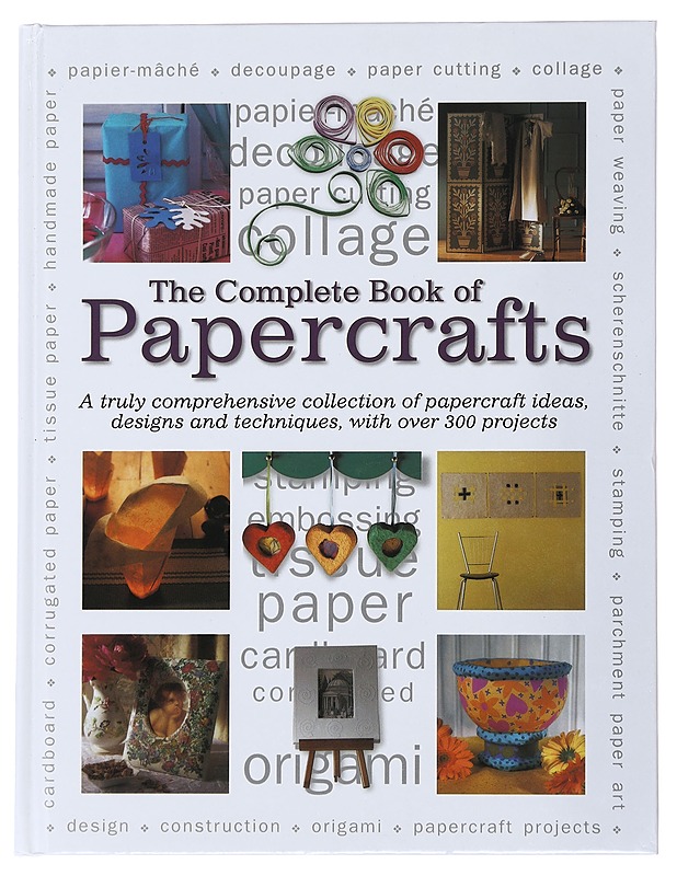 The complete book of papercrafts - Käsityökirjat - 10105510826 - 0