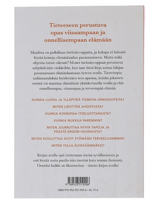 Fiksaa elämäsi : hyvinvointia tieteen keinoin - Thomson, Helen - Tietokirjat ja oppaat - 10105510836 - 1
