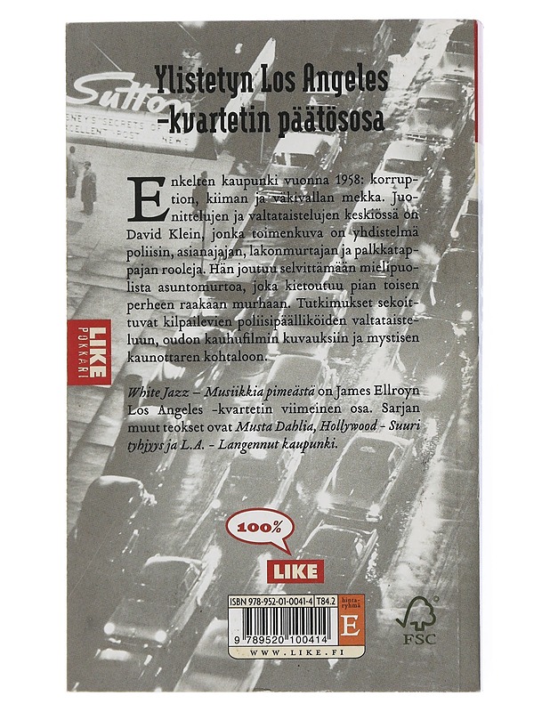 White jazz = Musiikkia pimeästä - Ellroy, James - Romaanit ja novellit - 10105510843 - 1