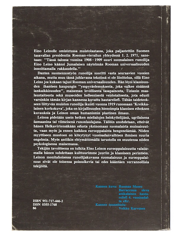 Eino Leinon tie Paltamosta Roomaan : tutkielmia runoilijan suhteesta antiikkiin ja klassiseen perintöön - Teivas Oksala - Tietokirjat - 10105510882 - 1