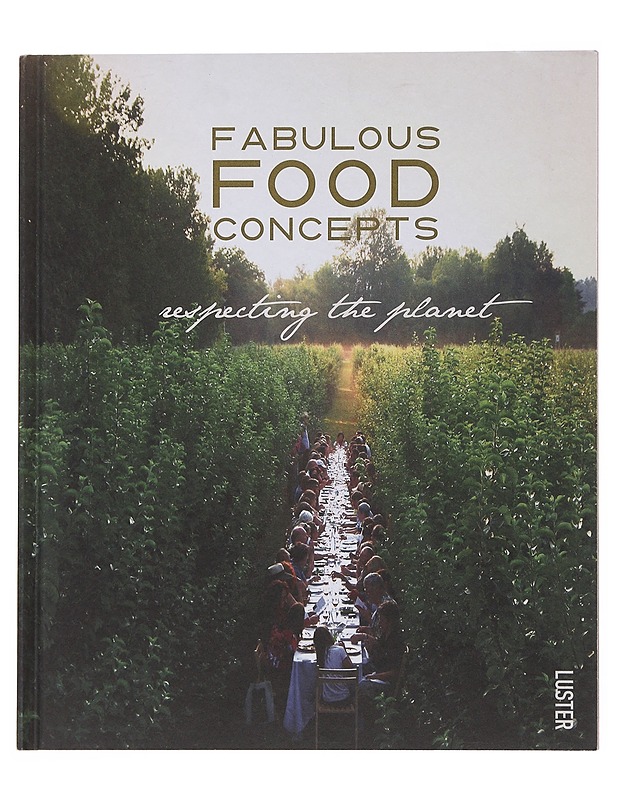 Fabulous food concepts - Sigrid Vandensavel - Tietokirjat ja oppaat - 10105510904 - 0