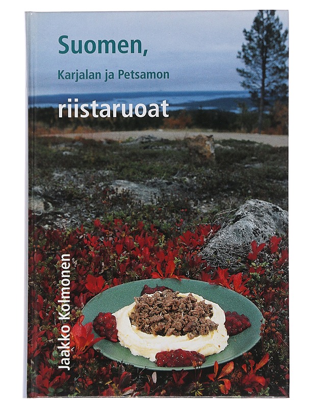 Suomen, Karjalan ja Petsamon riistaruoat- Jaakko Kolmonen - Harrastekirjat - 10105510957 - 0