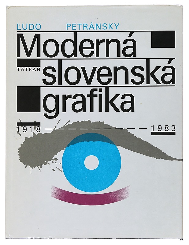 Moderná slovenská grafika 1918-1983 - Ludo Petránsky - Taide- ja kulttuurikirjat - 10105510958 - 0