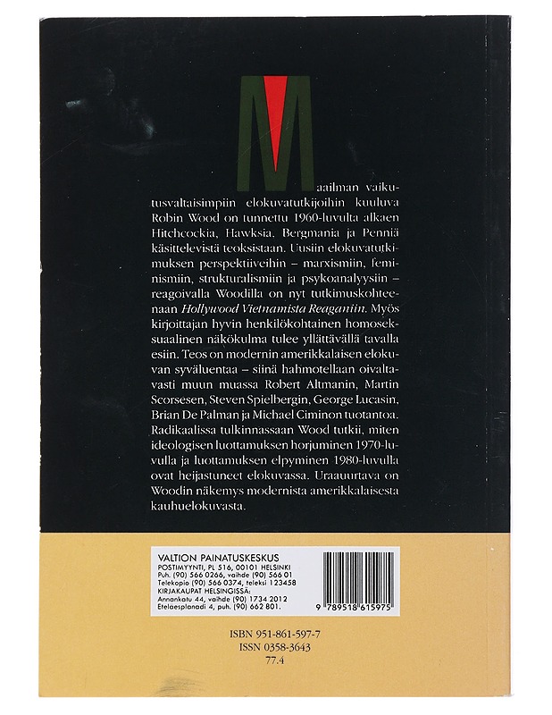 Hollywood Vietnamista Reaganiin - Wood, Robin - Historiakirjat - 10105510961 - 1