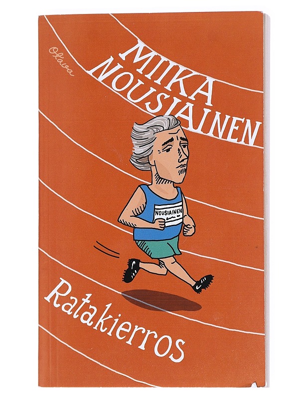 Ratakierros - Miika Nousiainen - Romaanit ja novellit - 10105510984 - 0