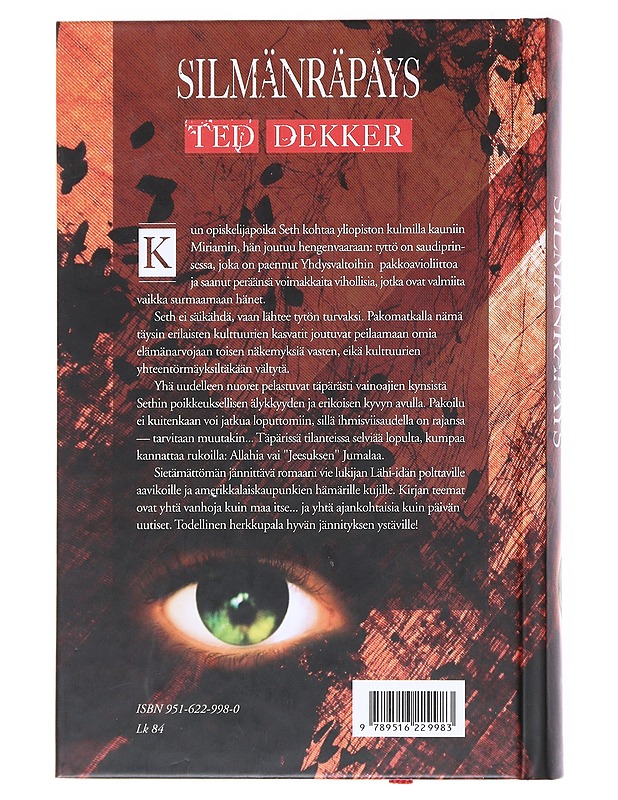 Silmänräpäys - Dekker, Ted - Jännitys ja dekkarit - 10105510990 - 1