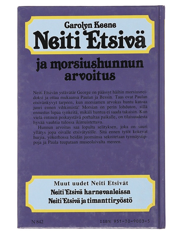 Neiti Etsivä ja morsiushunnun arvoitus - Keene, Carolyn - Nuorten kirjat - 10105510992 - 1
