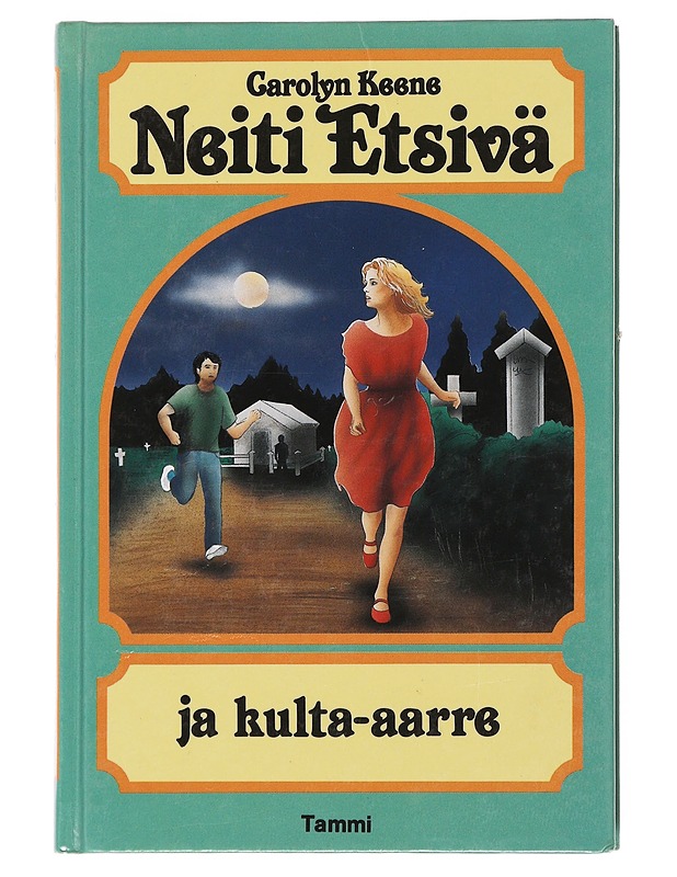 Neiti Etsivä ja kulta-aarre - Keene, Carolyn - Nuorten kirjat - 10105510998 - 0