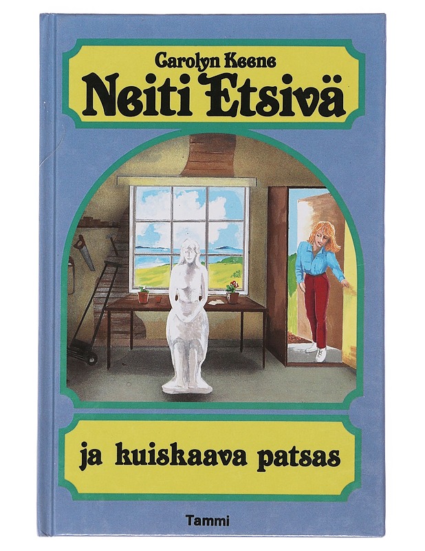 Neiti Etsivä ja kuiskaava patsas - Keene, Carolyn - Nuorten kirjat - 10105511001 - 0