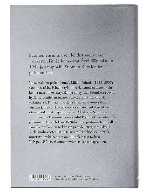 Mikko Pohtola: Yhden lehden mies - Risto Lindstedt - Elämäkerrat ja muistelmat - 10105511016 - 1