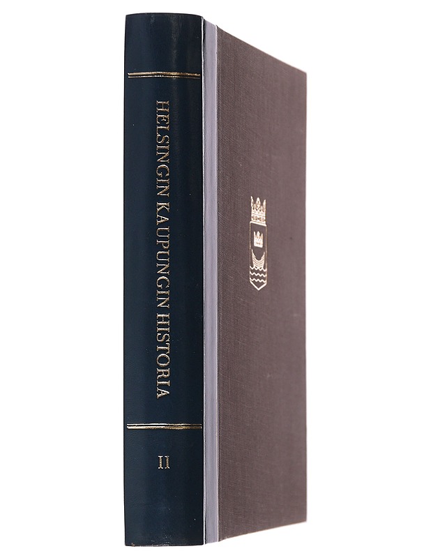 Helsingin kaupungin historia. II osa - Eirik Hornborg - Historiakirjat - 10105511042 - 0