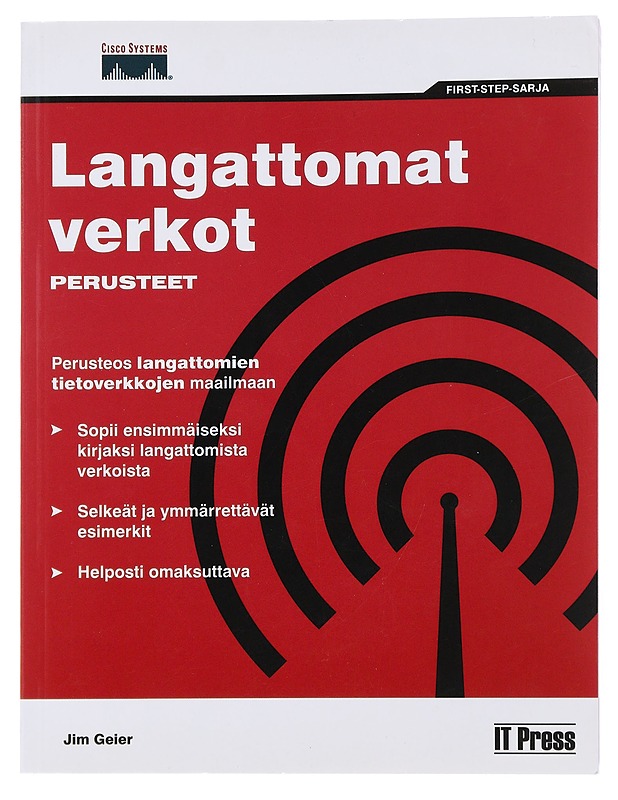 Langattomat verkot : perusteet - Geier, Jim - Tietokirjat ja oppaat - 10105511059 - 0