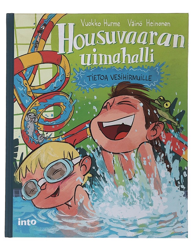 Housuvaaran uimahalli : tietoa vesihirmuille - Hurme, Vuokko - Lastenkirjat - 10105511104 - 0