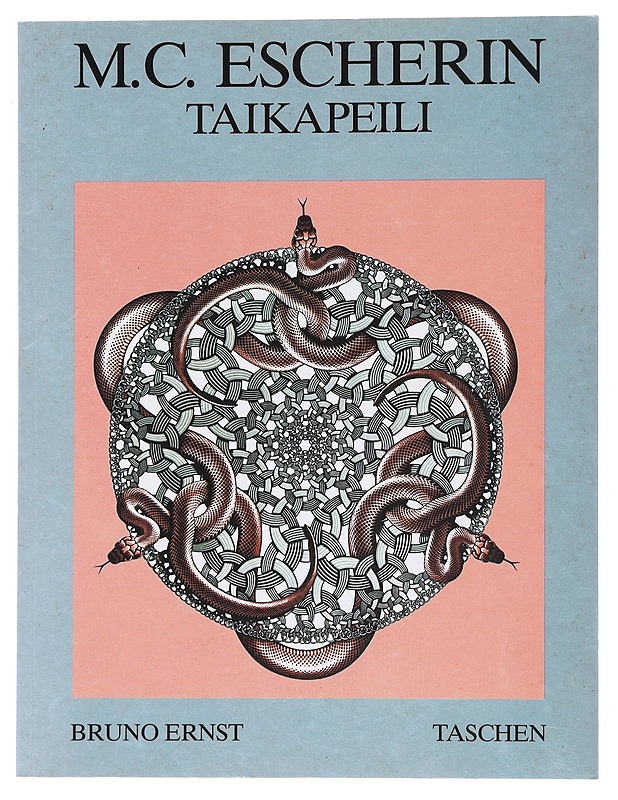 Maurits Cornelis Escherin taikapeili - Ernst, Bruno - Tietokirjat ja oppaat - 10105511139 - 0