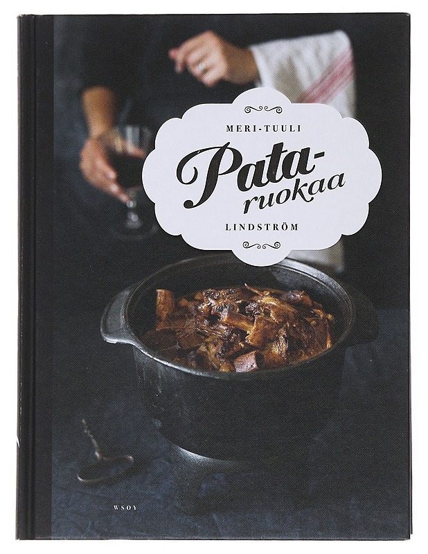 Pataruokaa - Lindström, Meri-Tuuli - Ruokakirjat - 10105511167 - 0