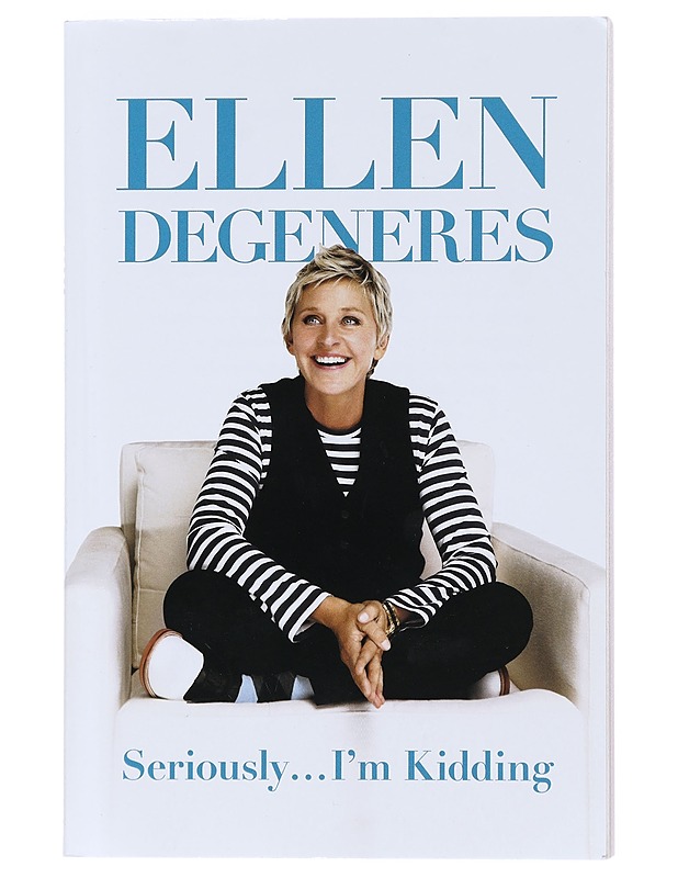 Seriously... I'm Kidding - Ellen Degeneres - Tietokirjat ja oppaat - 10105511269 - 0