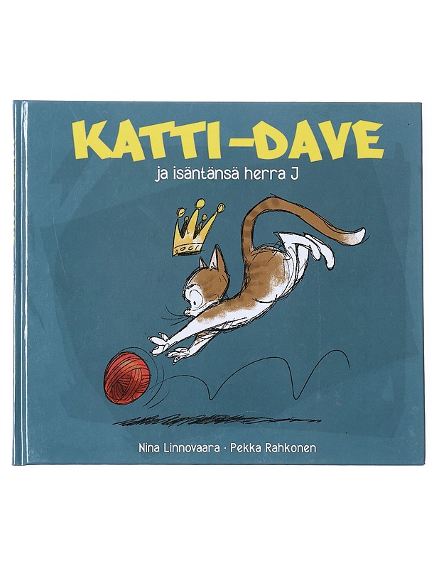 Katti-Dave : ja isäntänsä herra J - Linnovaara, Nina - Lastenkirjat - 10105511305 - 0