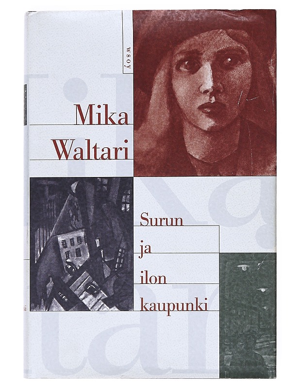 Surun ja ilon kaupunki - Waltari, Mika - Romaanit ja novellit - 10105511306 - 0