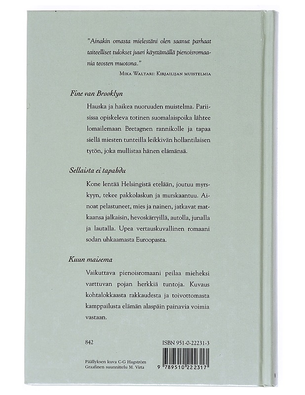 Kolme pienoisromaania - Mika Waltari - Romaanit ja novellit - 10105511353 - 1