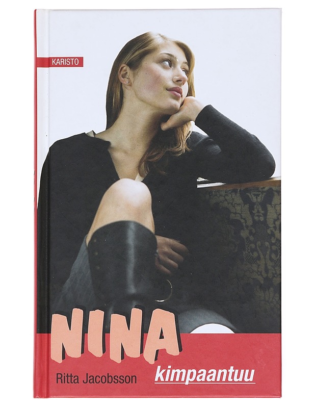 Nina kimpaantuu - Jacobsson, Ritta - Nuorten kirjat - 10105511367 - 0