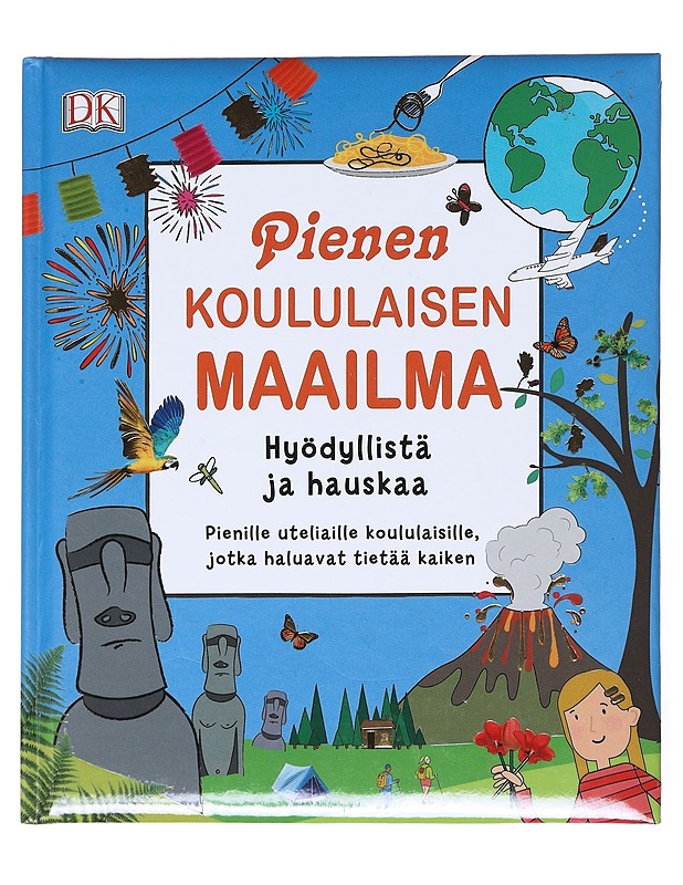 Pienen koululaisen maailma : hyödyllistä ja hauskaa - Hilton, Hélène - Nuorten kirjat - 10105511379 - 0