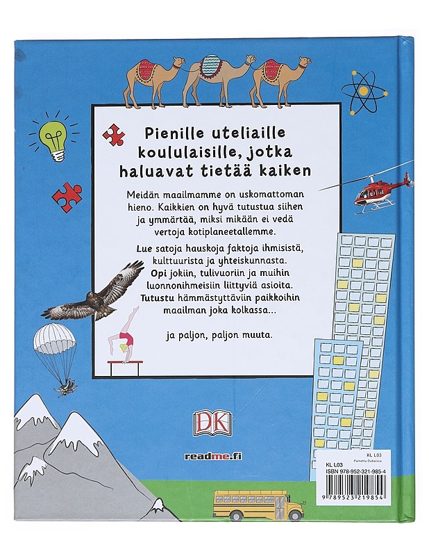 Pienen koululaisen maailma : hyödyllistä ja hauskaa - Hilton, Hélène - Nuorten kirjat - 10105511379 - 1