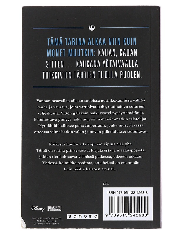 Star Wars : uusi toivo : Prinsessa, lurjus ja maalaispoika : tarina elokuvasta - Bracken, Alexandra - Romaanit ja novellit - 10105511381 - 1