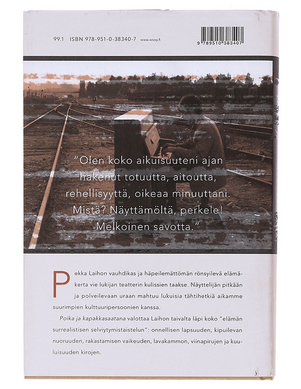 Poika ja kapakkasaatana - Pekka Laiho - Elämäkerrat ja muistelmat - 10105511393 - 1