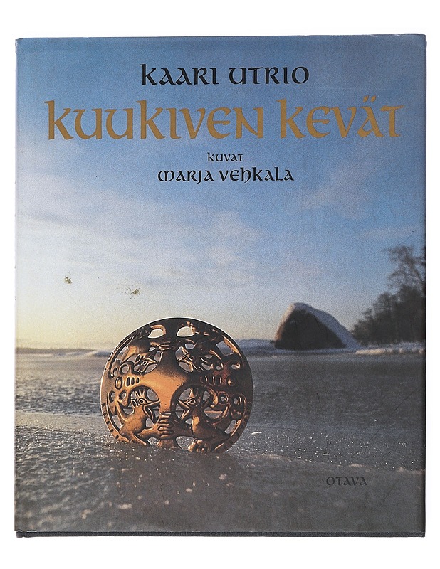 Kuukiven kevät - Kaari Utrio - Tietokirjat ja oppaat - 10105511407 - 0