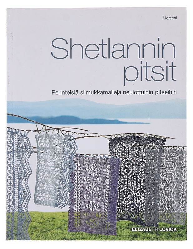 Shetlannin pitsit - Lovick, Elizabeth - Käsityökirjat - 10105511412 - 0