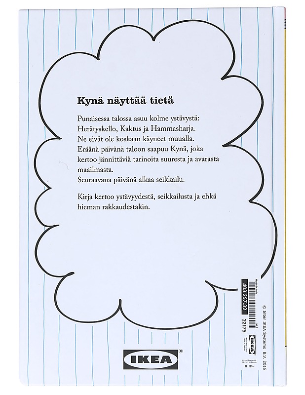 Mennään, Sanoi Kynä- Ulf Stark - Lastenkirjat - 10105511420 - 1