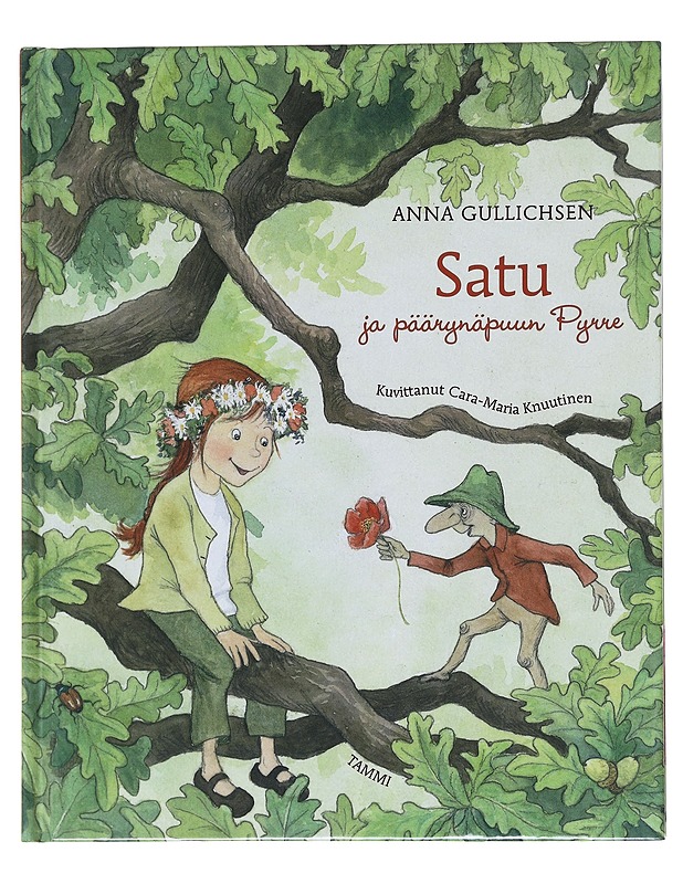 Satu ja päärynäpuun Pyrre - Gullichsen, Anna - Lastenkirjat - 10105511421 - 0