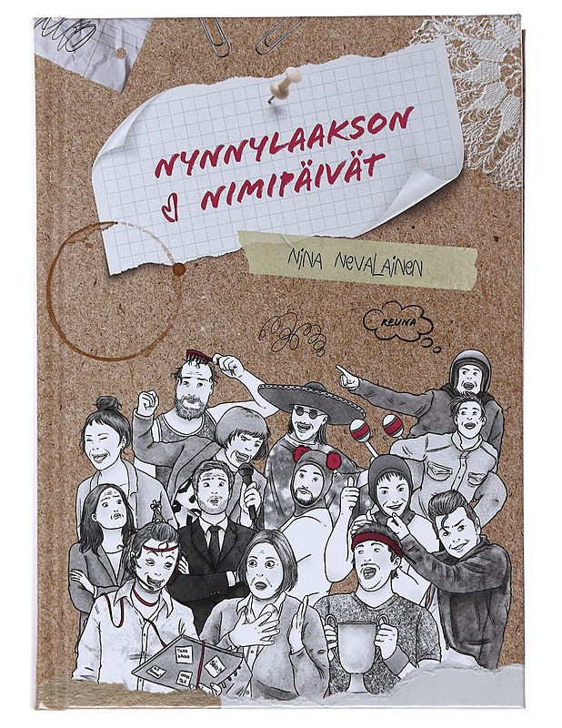 Nynnylaakson nimipäivät - Nina Nevalainen - Kaunokirjallisuus - 10105511422 - 0