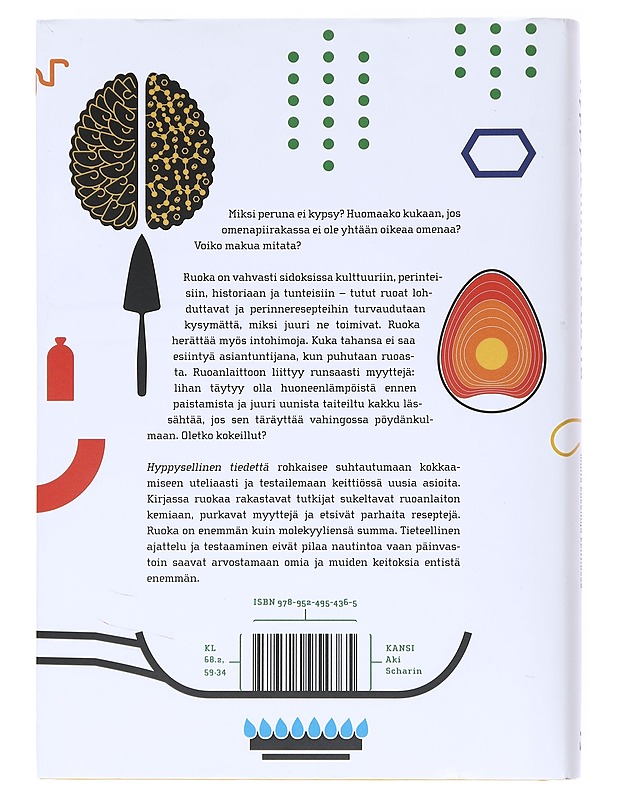 Hyppysellinen tiedettä : valeomenapiirakka ja muita kokeiluja keittiössä - Hopia, Anu - Ruokakirjat - 10105511433 - 1