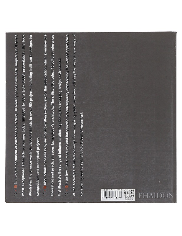 10x10: 100 architects, 10 critics - Tietokirjat ja oppaat - 10105511445 - 1