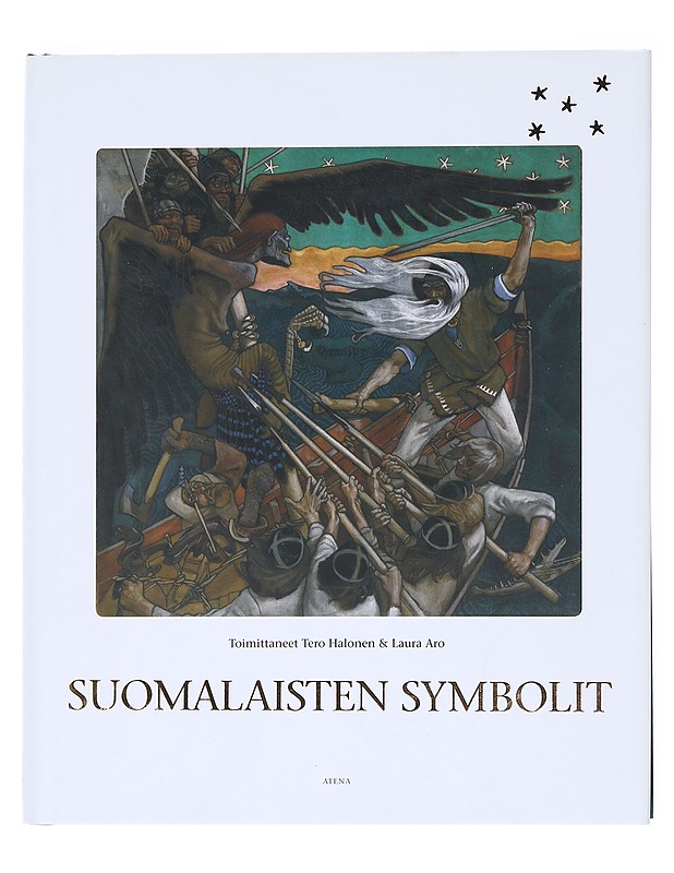 Itsenäisyyspäivä - kansallispäivä ja sen virallinen myytti - Halonen, Tero - Historiakirjat - 10105511494 - 0