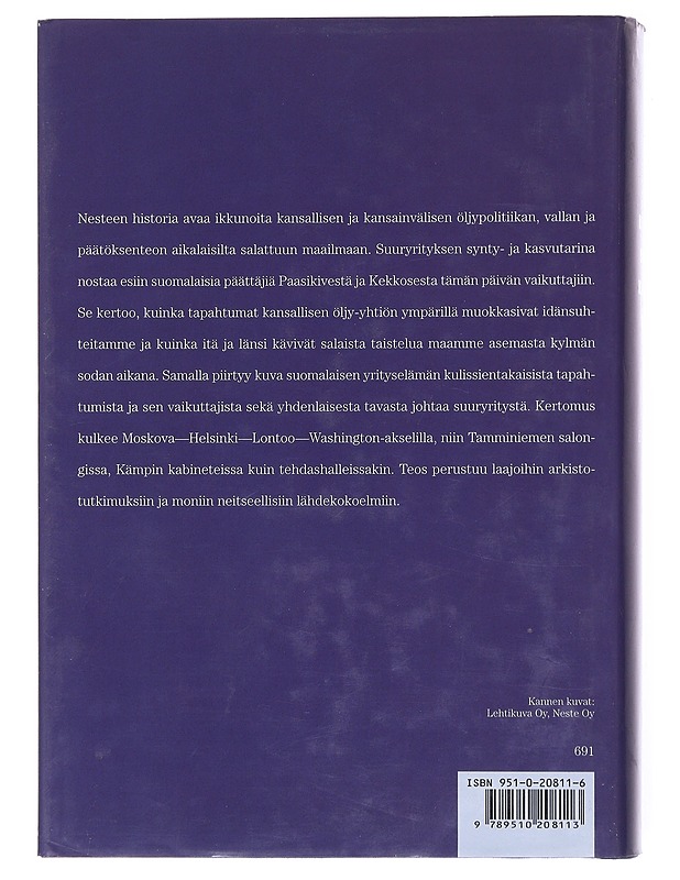 Kylmä Sota, Kuuma Öljy : Neste, Suomi Ja Kaksi Eurooppaa - Markku Kuisma - Tietokirjat ja oppaat - 10105511497 - 1